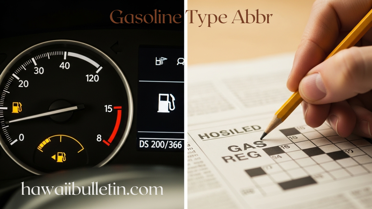 Maximize Your Fuel IQ: Key Gasoline Type Abbr and Their Implications